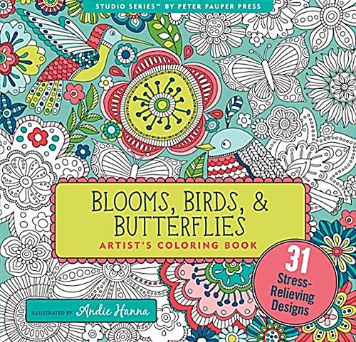 Blooms, Birds, & Butterflies Adult Coloring Book (31 Stress-Relieving Designs) (Paperback)