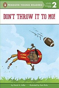 Don't Throw It to Mo! (Paperback)