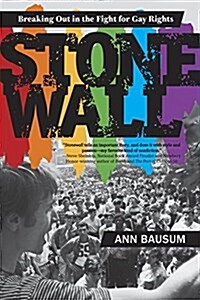 Stonewall: Breaking Out in the Fight for Gay Rights (Paperback)