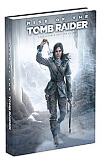 Rise of the Tomb Raider Collectors Edition Guide (Hardcover)