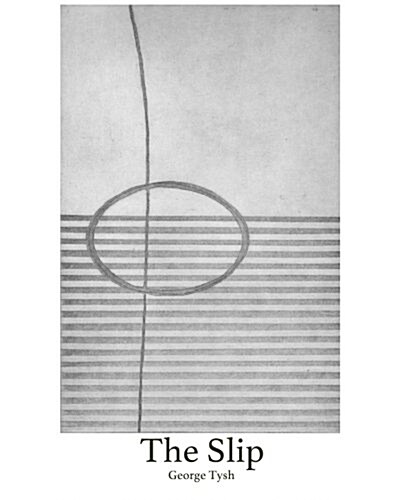 The Slip (Paperback)