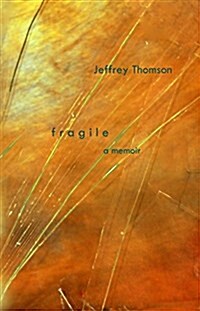 Fragile (Paperback)