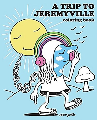 A Trip to Jeremyville Adult Coloring Book (Paperback, CLR)