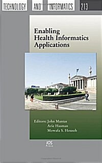 Enabling Health Informatics Applications (Hardcover)