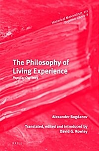 The Philosophy of Living Experience: Popular Outlines (Hardcover)