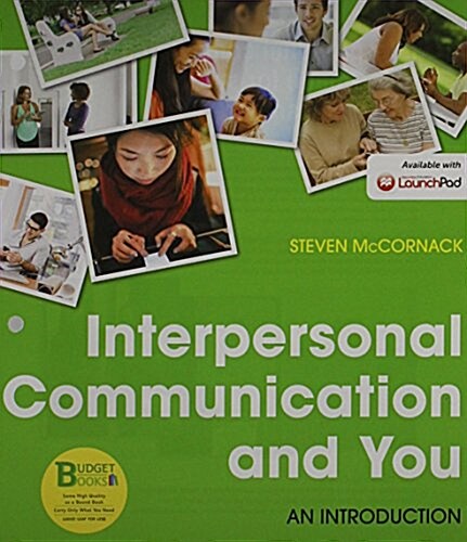 Loose-Leaf Version for Interpersonal Communication and You & Launchpad Six Month Access Card (Hardcover)