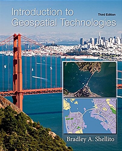 Introduction to Geospatial Technologies (Paperback, 3)