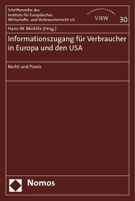 Informationszugang Fur Verbraucher in Europa Und Den USA: Recht Und Praxis (Paperback)