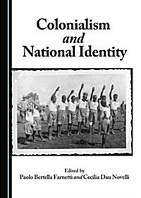 Colonialism and National Identity (Hardcover)