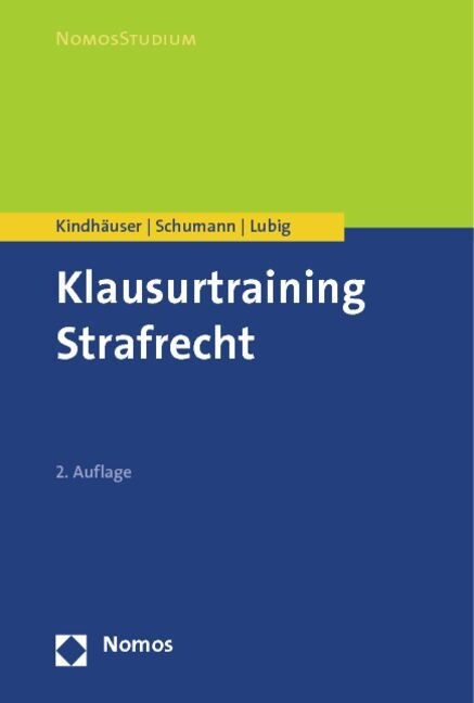 Klausurtraining Strafrecht: Falle Und Losungen (Paperback, 2)