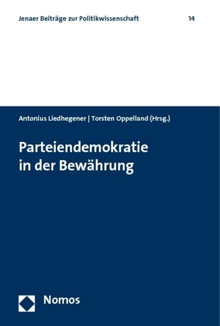 Parteiendemokratie in Der Bewahrung: Festschrift Fur Karl Schmitt (Hardcover)