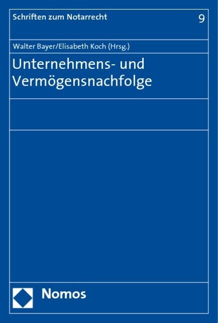 Unternehmens- Und Vermogensnachfolge (Paperback)