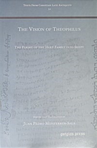 The Vision of Theophilus (Paperback)