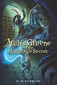 Archie Greene and the Magicians Secret (Paperback)