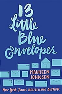 13 Little Blue Envelopes (Paperback)