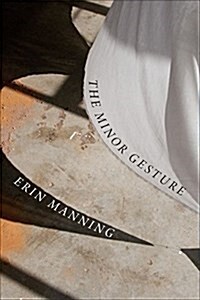 The Minor Gesture (Paperback)