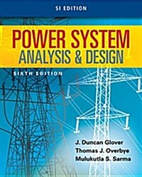 Power System Analysis and Design (Paperback, 4)