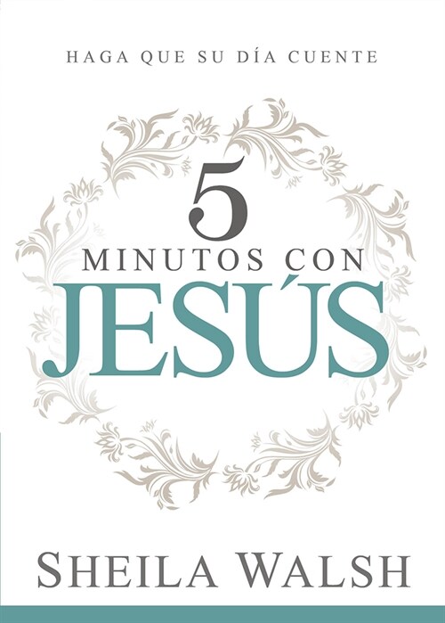 5 Minutos Con Jes?: Haga Que Su D? Cuente / 5 Minutes with Jesus (Paperback)