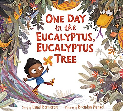 One Day in the Eucalyptus, Eucalyptus Tree (Hardcover)