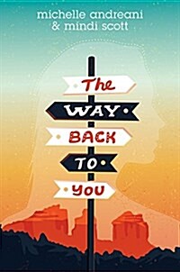 The Way Back to You (Hardcover)