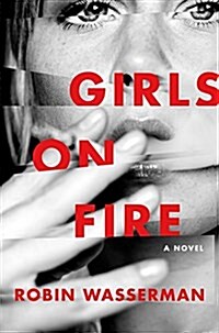 Girls on Fire (Hardcover)