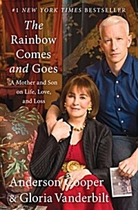 [중고] The Rainbow Comes and Goes: A Mother and Son on Life, Love, and Loss (Hardcover, Deckle Edge)