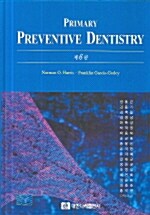Primary Preventive Dentistry