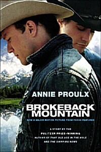 [중고] Brokeback Mountain: Now a Major Motion Picture (Paperback, Deckle Edge)