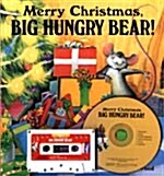 Merry Christmas, Big Hungry Bear! (Paperback + CD 1장 + 테이프 1개)