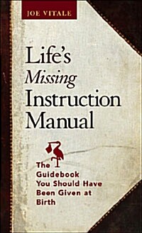 Lifes Missing Instruction Manual (Hardcover)