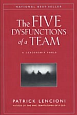 [중고] The Five Dysfunctions of a Team: A Leadership Fable (Hardcover)