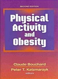 Physical Activity and Obesity (Hardcover, 2)