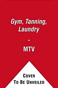 Gym, Tanning, Laundry (Paperback, DVD, 1st)