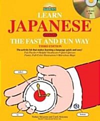 Learn Japanese Nihongo the Fast and Fun Way [With 4 CDs and Dictionary] (Paperback, 3)