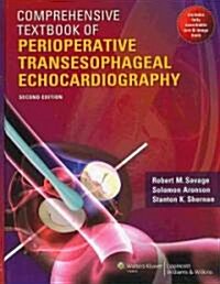 Comprehensive Textbook of Perioperative Transesophageal Echocardiography (Hardcover, 2)