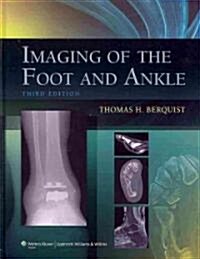Imaging of the Foot and Ankle (Hardcover, 3)