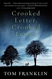 Crooked Letter, Crooked Letter (Hardcover)