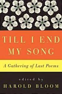 Till I End My Song (Hardcover, Deckle Edge)