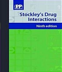 Stockleys Drug Interactions (Hardcover, CD-ROM, 9th)