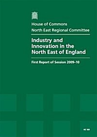 Industry and Innovation in the North East of England (Paperback)