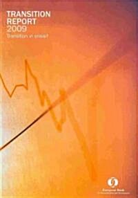 Transition Report: 2009: Transition in Crisis? (Paperback)