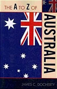 The A to Z of Australia (Paperback)