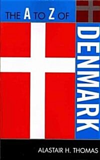 The A to Z of Denmark (Paperback)