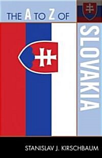 The to Z of Slovakia (Paperback, Revised)