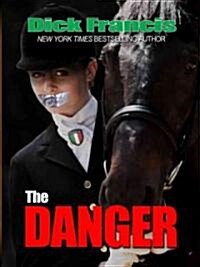 The Danger (Hardcover)