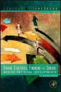 Bidding Strategies, Financing and Control: Modern Empirical Developments (Paperback)