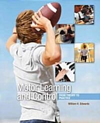 Motor Learning and Control: From Theory to Practice (Hardcover)