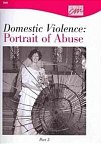 Domestic Violence: Portrait of Abuse (DVD)