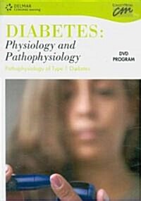 Pathophysiology of Type 1 Diabetes (DVD, 1st)