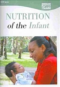 Nutrition of the Infant (DVD)